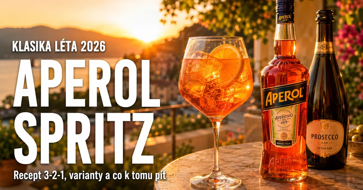 Aperol Spritz 2026 — kompletní průvodce receptem 3-2-1