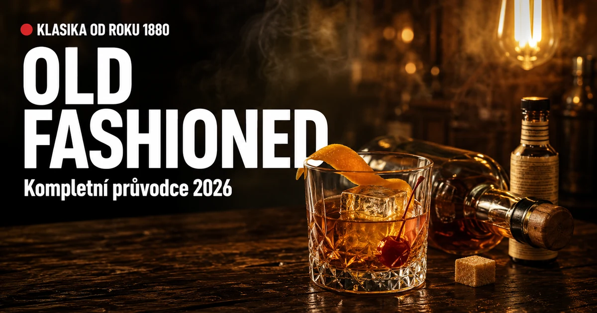 Old Fashioned 2026: Kompletní průvodce — recept, výběr whisky a varianty